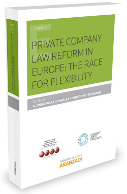 Private company law reform in europe: race for flexibility