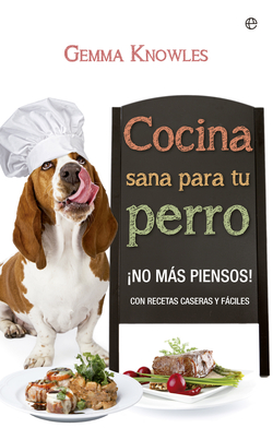 Cocina sana para tu perro