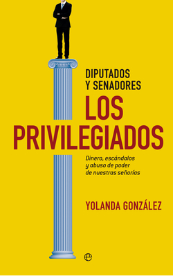 Diputados y senadores:los privilegiados