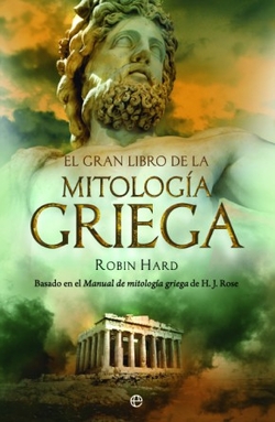 EL GRAN LIBRO MITOLOGÍA GRIEGA