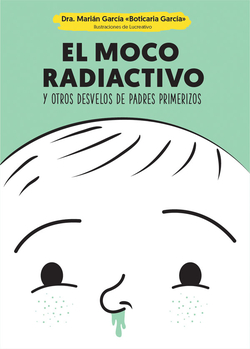 El moco radiactivo