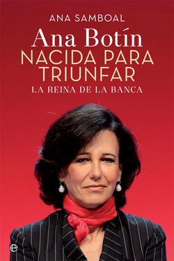 ANA BOTÍN. NACIDA PAR TRIUNFAR