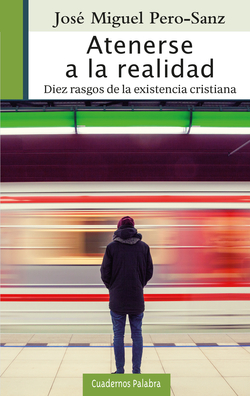 Atenerse a la realidad