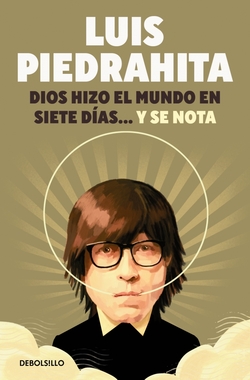 Dios hizo el mundo en siete días...y se nota