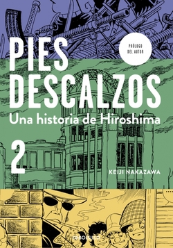 Pies descalzos:una historia de hiroshima