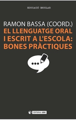 El llenguatge oral i escrit a l'escola: bones práctiques