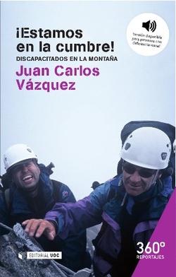 íEstamos en la cumbre! Discapacitados en la montaña