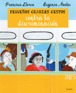 Pequeños gestos: Contra discriminación