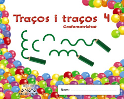 Traços i traços 4. Grafomotricitat