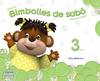 Bimbolles de sabó 3 anys