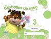 Bimbolles de sabó 3 anys. 3º Trimestre