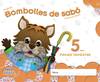 Bombolles de sabó 5 anys. 1º Trimestre