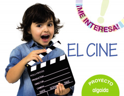 "Proyecto ""El cine"". Educación Infantil. Segundo ciclo"