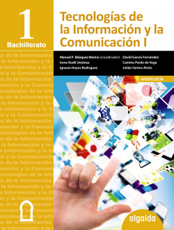 Tecnologias información y comunicación 1º Bachillerato *Andalucia* *Ceuta* *Melilla*