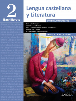 Lengua y literatura 2º Bachillerato.Proyecto A pie de página