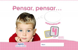 Pensar, pensar 4 anys matemátiques