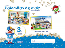 PROYECTO PALOMITAS DE MAIZ 3 AÑOS 1ºTRIMESTRE. VALENCIA