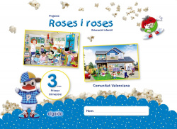PROJECTE ROSES I ROSES 3 ANYS 1R.TRIMESTRE. VALENCIA
