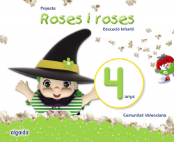 PROJECTE ROSES I ROSES 4 ANYS VALENCIA