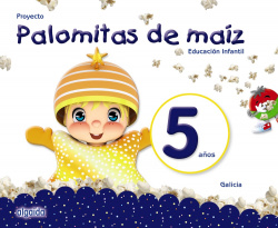 PROYECTO PALOMITAS DE MAIZ 5 AÑOS GALICIA