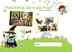 PALOMITAS DE MAIZ-POP! AGE 4 3RD TERM PRE-PRIMARY EDUCATION