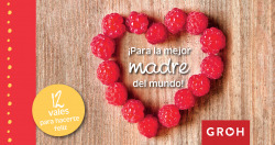 V.¡Para la mejor madre del mundo!