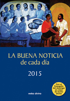 Buena Noticia cada dia 2015.(365 dias con Biblia)