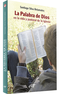 La palabra de dios en la vida pastoral de la iglesia
