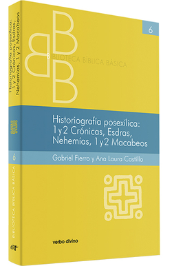 Historiografia posexilica 1 2 Cronicas, Esdras, Nehemias, 1 2 Macabeos