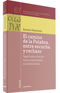 Camino de palabra, entre escucha y rechazo