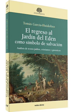 REGRESO AL JARDÍN DEL EDÈN COMO SÍMBOLO DE SALVACIÓN