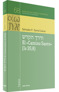 EL CAMINO SANTO (IS 35,8)
