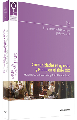 COMUNIDADES RELIGIOSAS Y BIBLIA EN EL SIGLO XIX