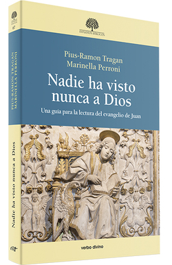 NADIE HA VISTO NUNCA A DIOS