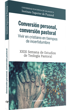 CONVERSIÓN PERSONAL, CONVERSIÓN PASTORAL