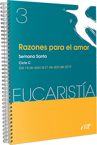 RAZONES PARA EL AMOR 3. EUCARISTÍA