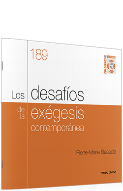 LOS DESAFÍOS DE LA EXEGÈNESIS CONTEMPORÁNEA