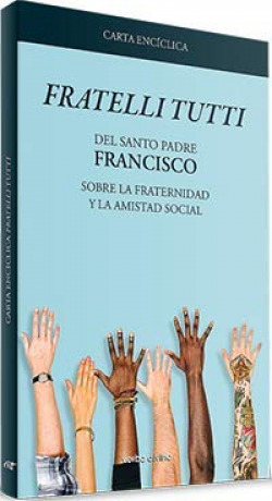 Carta encíclica "Fratelli Tutti"