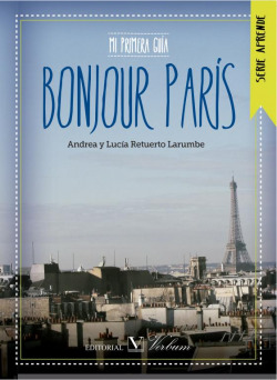 Aprendeà francés en París. Bonjour Paris