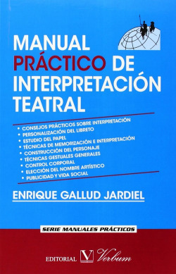 Manual práctico de interpretación teatral