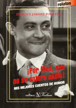 ¡Por dios que no se entere nadie!