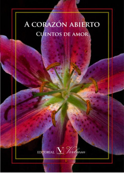 A corazón abierto. Cuentos de amor