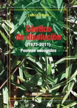Cántico de desilución. Poemas escogidos