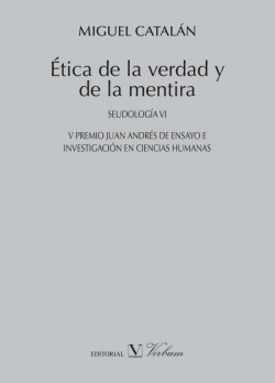 Etica de la verdad y de la mentira