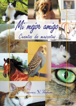 Mi mejor amigo. Cuentos de mascotas