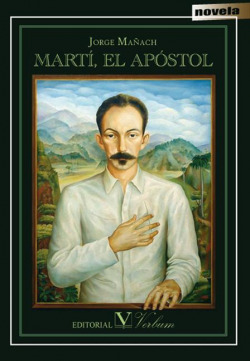 Martí, el Apóstol