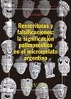 Reescrituras y falsificaciones: La significación palimpséstica en el microrrelato argentino