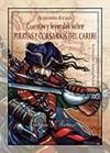 Cuentos y leyendas sobre piratas y corsarios del Caribe