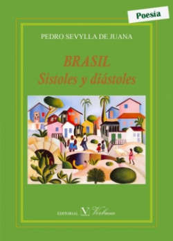 Brasil. Sístoles y diástoles
