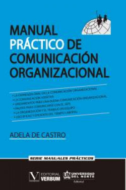 Manual práctico de comunicación organizacional